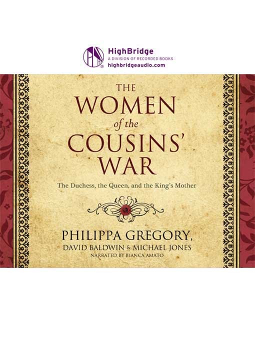 Title details for The Women of the Cousins' War by David Baldwin - Available